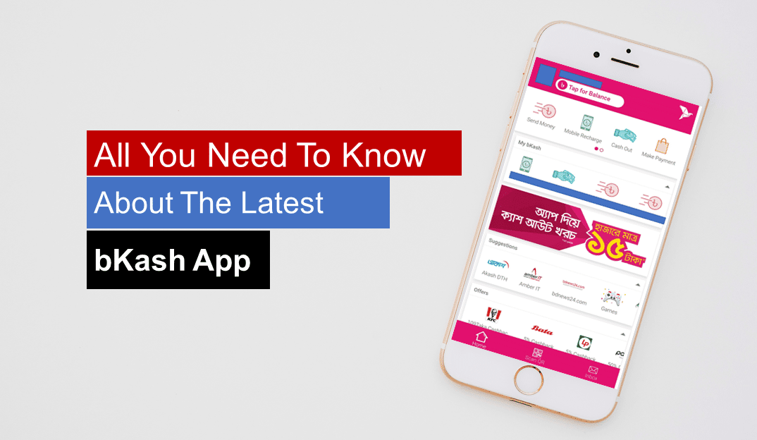 All You Need To Know About The New bKash App -Markedium