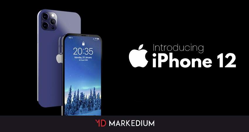 iPhone 12 Unveiling- Here’s What You Need To Know About Apple’s Latest Launch Markedium