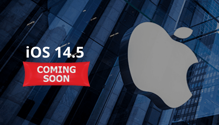 Apple to Release iOS 14.5 Next Week-Markedium