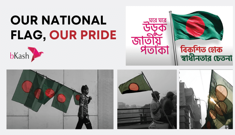 bKash’s Independence Day Campaign Reconnects with Nation’s Emotions With The National Flag -Markedium