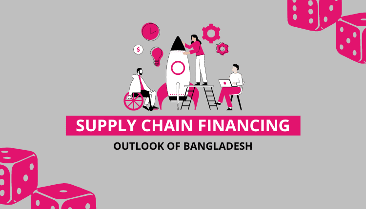 The Growing Supply Chain Finance Market of Bangladesh- Markedium
