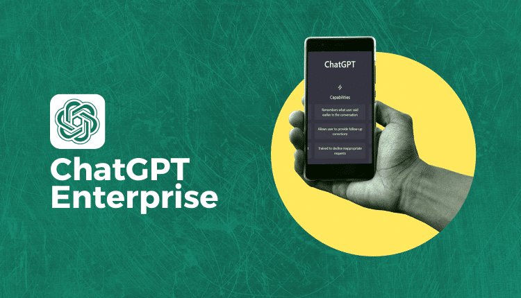 ChatGPT Enterprise Elevating Business Efficiency and Data Security