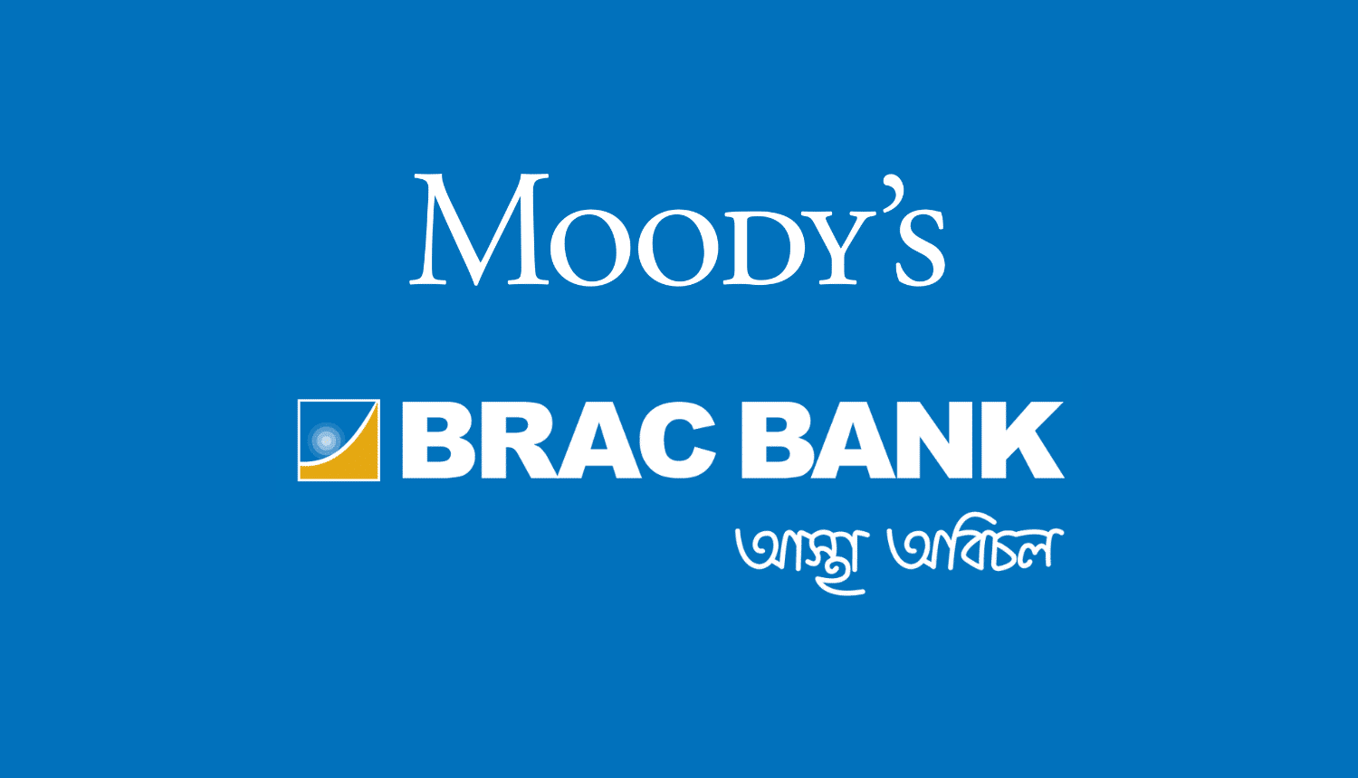 BRAC Banks Moodys Rating Stable Outlook Maintained