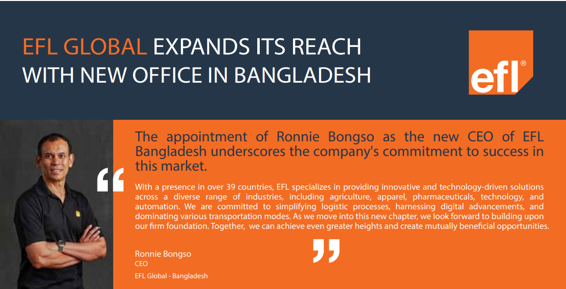 EFL GLOBAL EXPANDS ITS REACH WITH NEW OFFICE IN BANGLADESH-MARKEDIUM